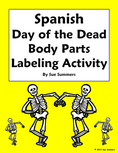 Spanish Day of the Dead / Halloween Body Parts Label the Skeleton Activity
