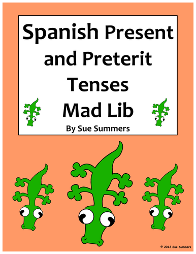 Spanish Mad Lib Present and Preterit Tenses Writing Activity