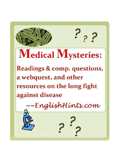 Medical Mysteries: Readings and Resources on the Fight Against Disease