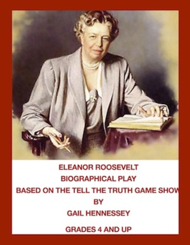 Eleanor Roosevelt: A Reader's Theater Script