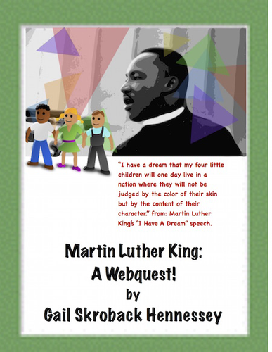Martin Luther King: A Webquest