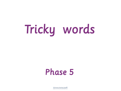 Letters and Sounds Phase 5 Phonic pack: Tricky and decodable words for weeks 1-4