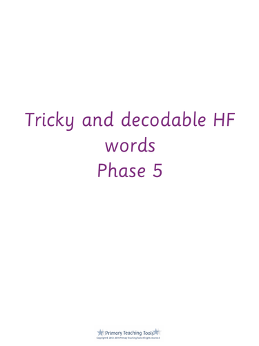 Letters and Sounds Phase 5 Phonic pack: Tricky and decodable words for weeks 5-7
