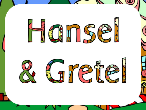 Hansel and Gretel Fairy tale activity pack- powerpoint story, display and activities