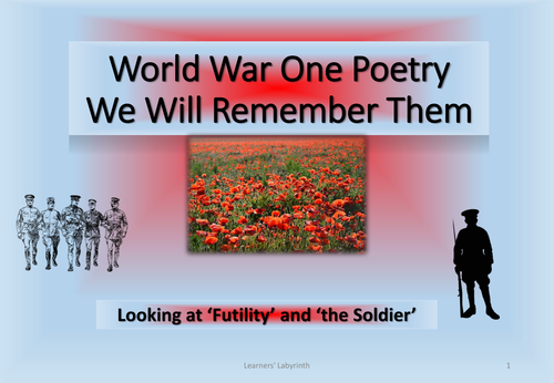 World War One Poetry- we will remember them
