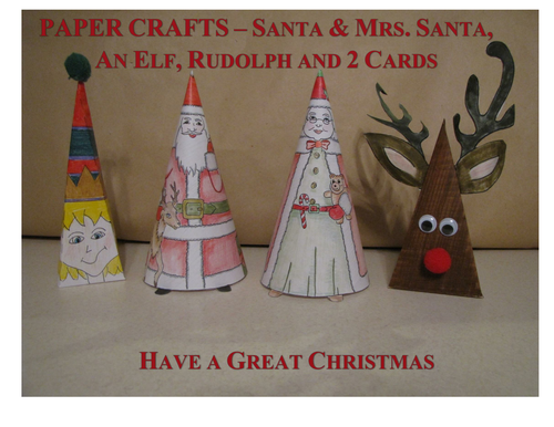 Christmas Crafts - Santa & Mrs. Santa coneheads, Reindeer, Elf and 2 cards