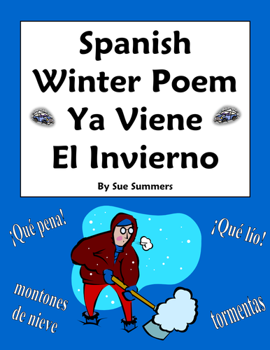Spanish Winter Poem - Ya Viene El Invierno - Spanish Poetry