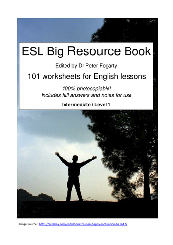 ESL Big Resource Book - 101 worksheets for English lessons  100% photocopiable +  full answers!