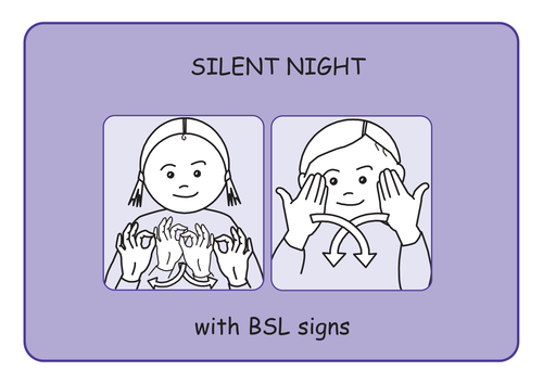Illustrated SILENT NIGHT Christmas Carol with BSL Signs (British Sign