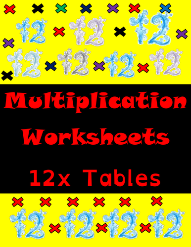 Multiplication Worksheets-12xTables