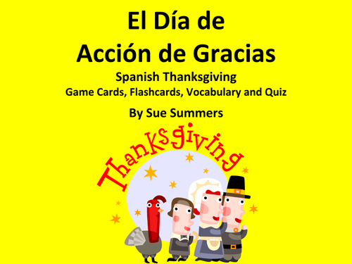 Spanish Thanksgiving Food Game Cards, Flashcards, Quiz, and Vocabulary