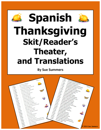 Spanish Thanksgiving Skit / Reader's Theater, and Translations