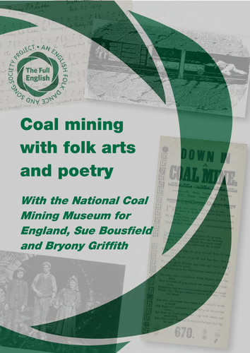 COAL MINING WITH FOLK ARTS AND POETRY - a cross curricular resource for Primary Schools