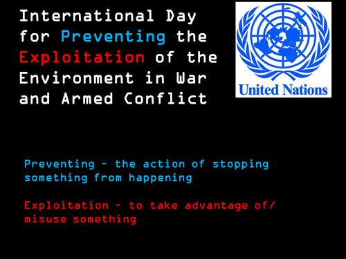 International Day for Preventing the Exploitation of the Environment in War and Armed Conflict 