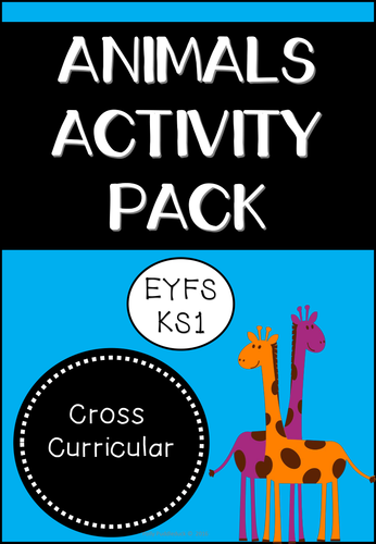 Animals Activity Pack (EYFS/KS1)