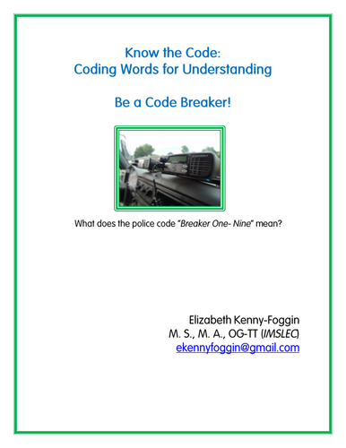 Know the Code: Coding Words for Identification & Meaning