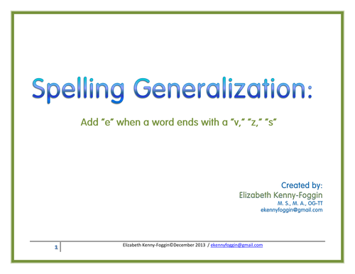 Know the Code:  Spelling Generalization - Words ending with V, S, Z