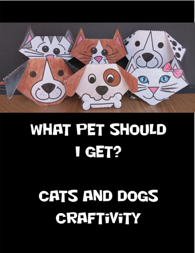 What Pet Should I Get Craft - Cats and Dogs