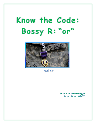 Know the Code: Bossy R - or