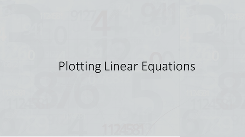 Plotting Linear Equations (Straight line graphs)