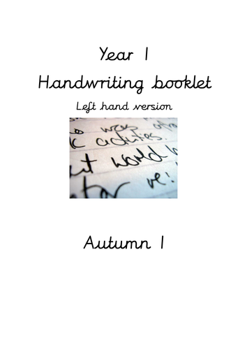 Year 1 Handwriting for Left Handers