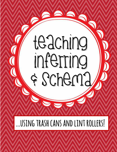 Teaching Inferring & Schema!