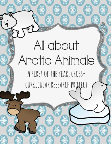 All About Arctic Animals: A Cross-Curricular Project