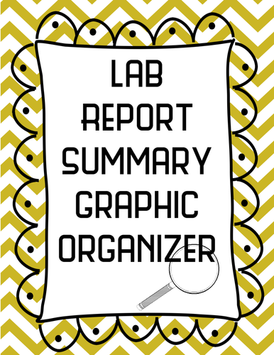 Lab Report Summary Graphic Organizer 