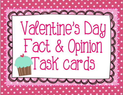 Valentine's Day Fact & Opinion Task Cards