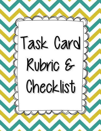 Task Card Rubric & Checklist
