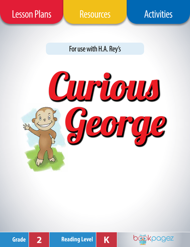 Curious George Lesson Plans & Activities Package, Second Grade (CCSS)