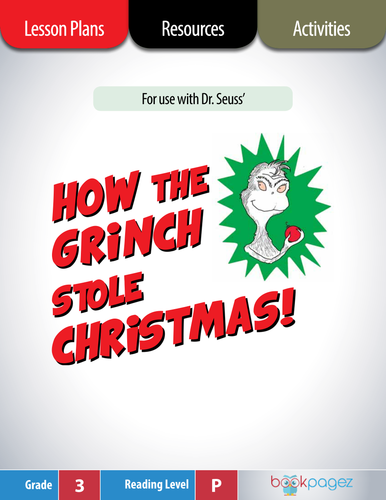 How the Grinch Stole Christmas Lesson Plans & Activities Package, Third Grade (CCSS)