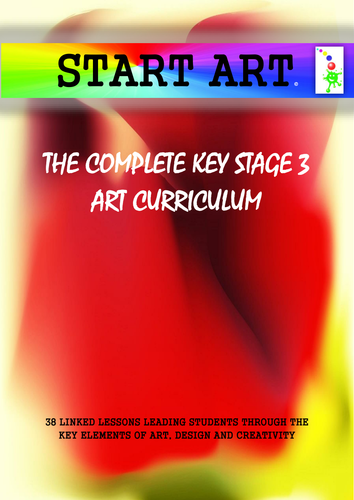 Key Stage 3 Art Resource. The Complete Art Curriculum