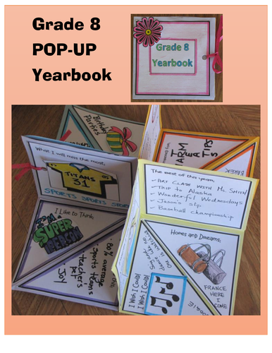 End of Year Activities - POP UP Yearbook for Grade 7 & 8