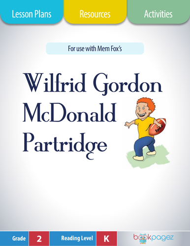 Wilfrid Gordon McDonald Partridge Lesson Plans & Activities Package, Second Grade (CCSS)