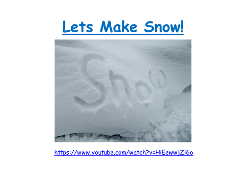 Science States of Matter - Snow Experiment KS1 and 2