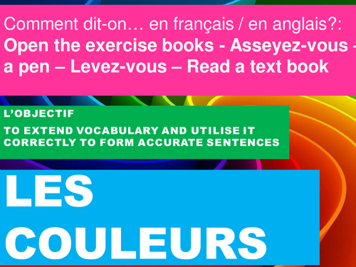 Les Couleurs - French Year 7 - Powerpoint Lesson