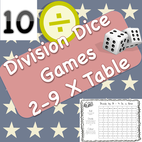 10 Division Dice Games and 1 Bonus Multiplication Game