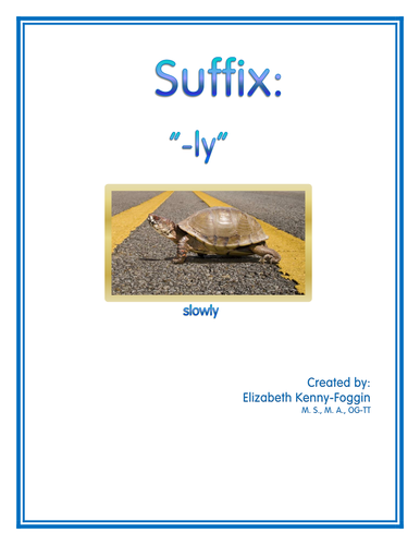 Know the Code: Suffix - "-ly"