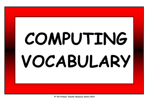 Computing and ICT Vocabulary Cards