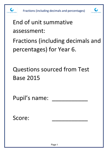 New Curriculum Year 6 Fraction End of Unit Assessment Test