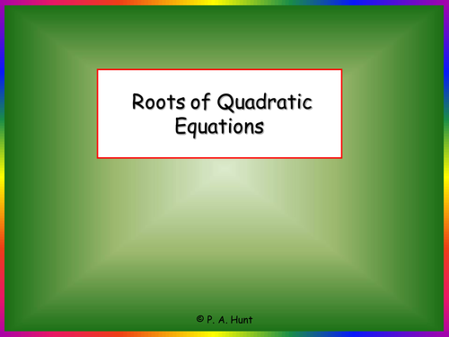 Roots of Quadratics