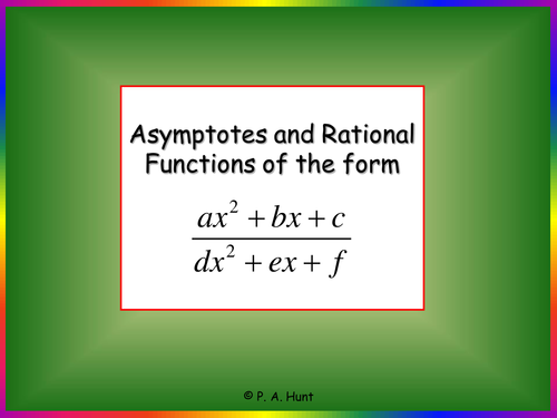 More Asymptotes and Rational Functions