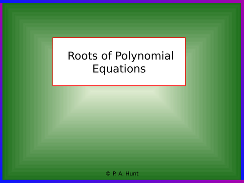 Roots of Polynomials (A-Level Further Maths)