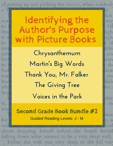 Identifying  the Author's Purpose with Picture Books (Second Grade Book Bundle #2) CCSS