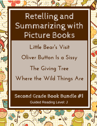 Retelling and Summarizing with Picture Books (Second Grade Book Bundle #1) CCSS