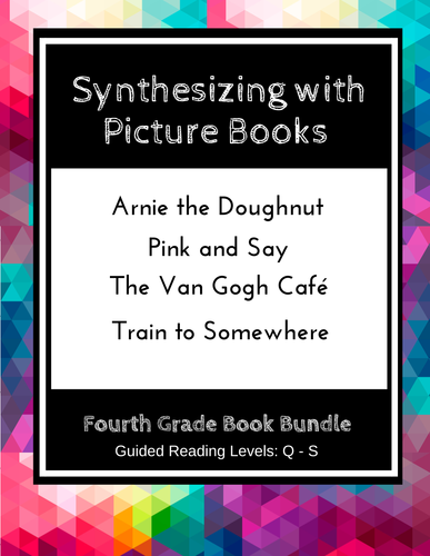 Synthesizing with Picture Books (Fourth Grade Book Bundle) CCSS
