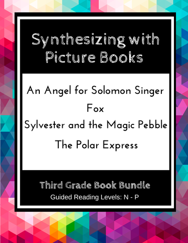 Synthesizing with Picture Books (Third Grade Book Bundle) CCSS