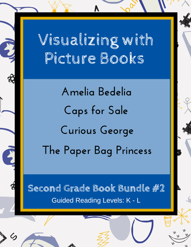 Visualizing with Picture Books (Second Grade Book Bundle #2) CCSS