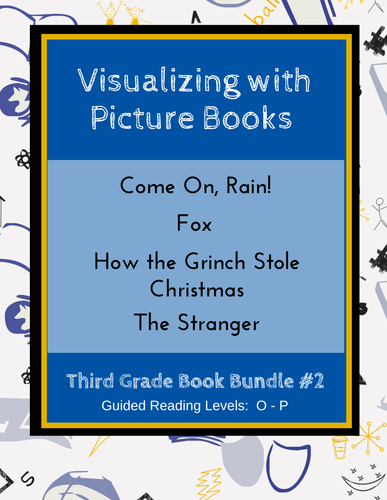 Visualizing with Picture Books (Third Grade Book Bundle #2) CCSS